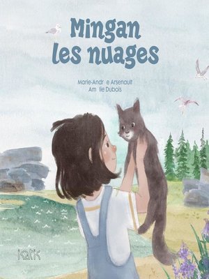 cover image of Mingan les nuages